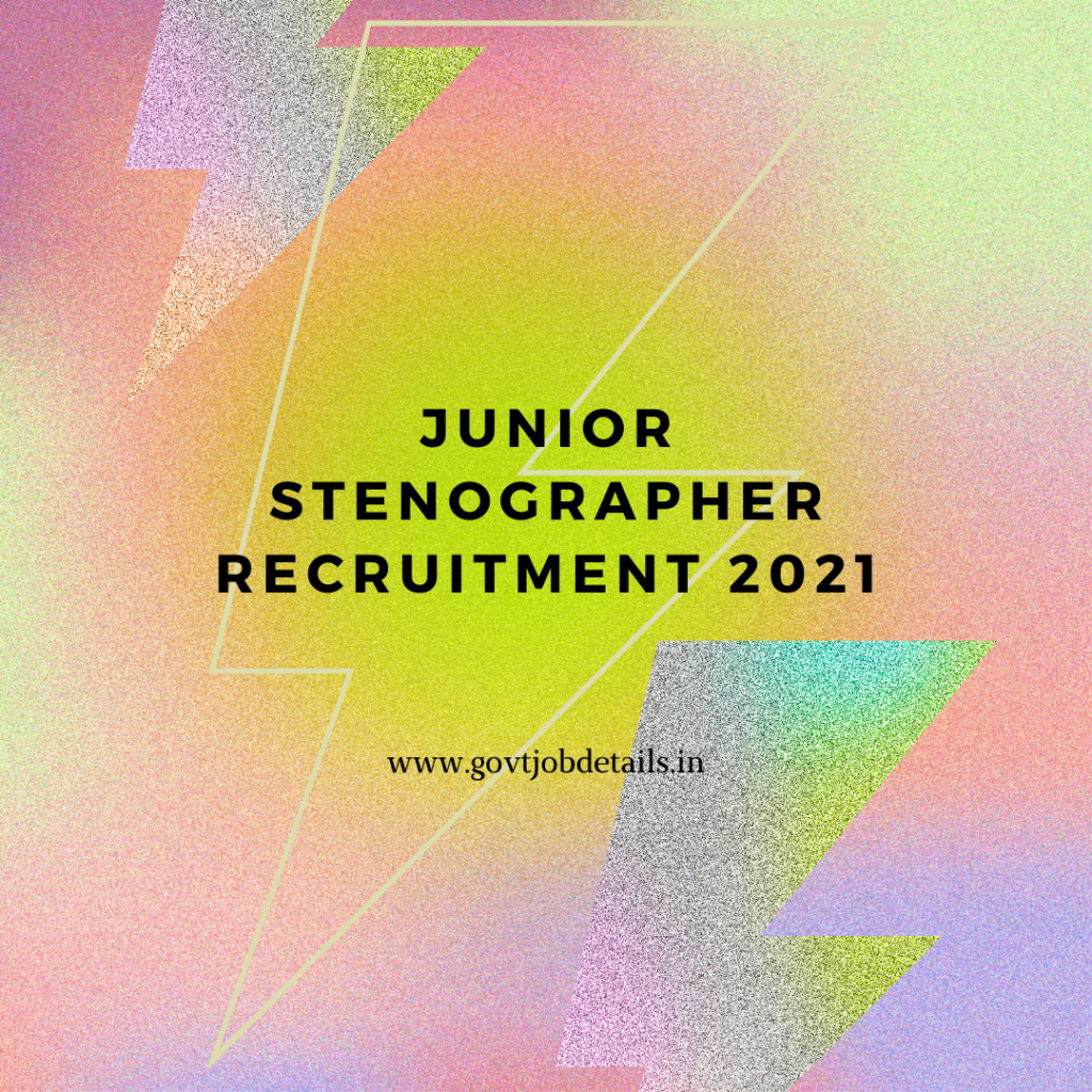 Junior Stenographer 2021